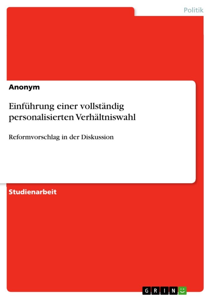 Einführung einer vollständig personalisierten Verhältniswahl main product photo