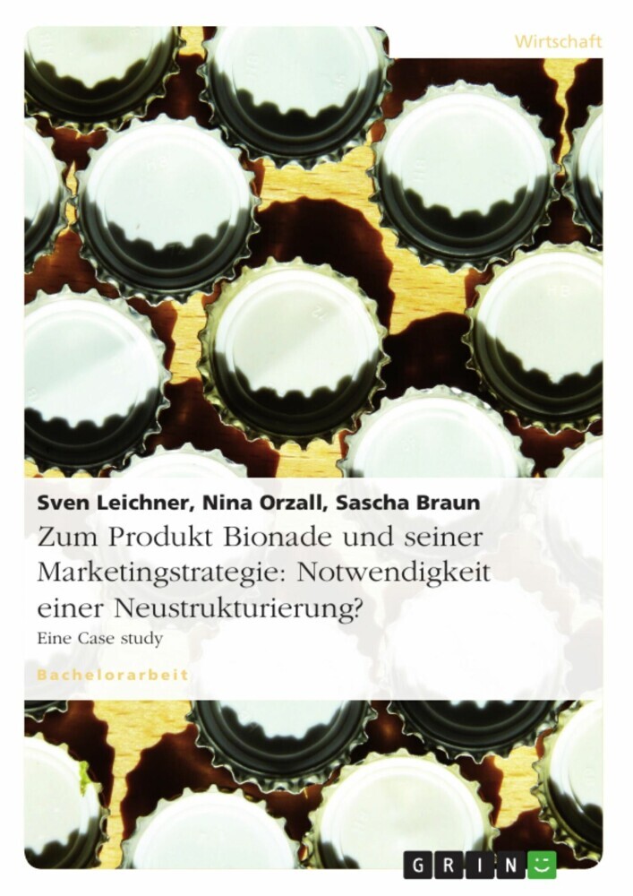 Zum Produkt Bionade und seiner Marketingstrategie: Notwendigkeit einer Neustrukturierung? main product photo