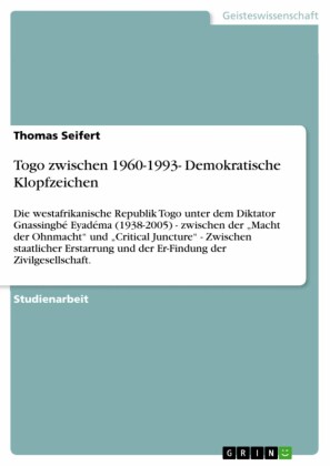 Togo zwischen 1960-1993- Demokratische Klopfzeichen