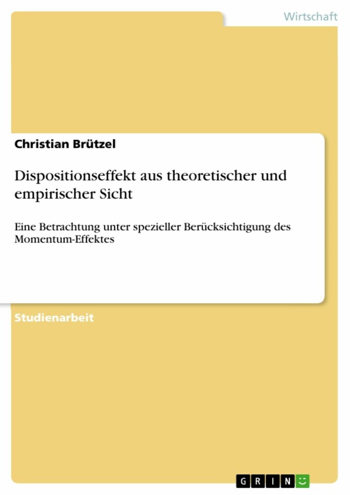 Dispositionseffekt aus theoretischer und empirischer Sicht main product photo
