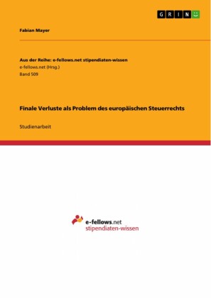 Finale Verluste als Problem des europäischen Steuerrechts