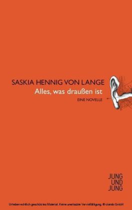 Alles was draußen ist