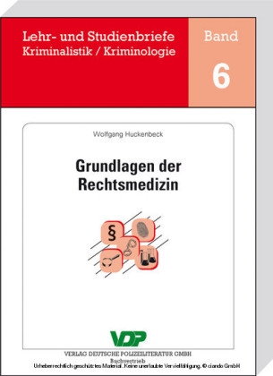 Grundlagen der Rechtsmedizin