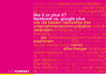 Like it or Plus it? - Facebook vs. Google Plus