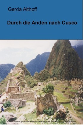 Durch die Anden nach Cusco