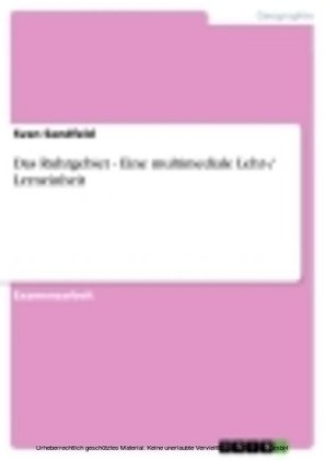 Das Ruhrgebiet - Eine multimediale Lehr-/ Lerneinheit