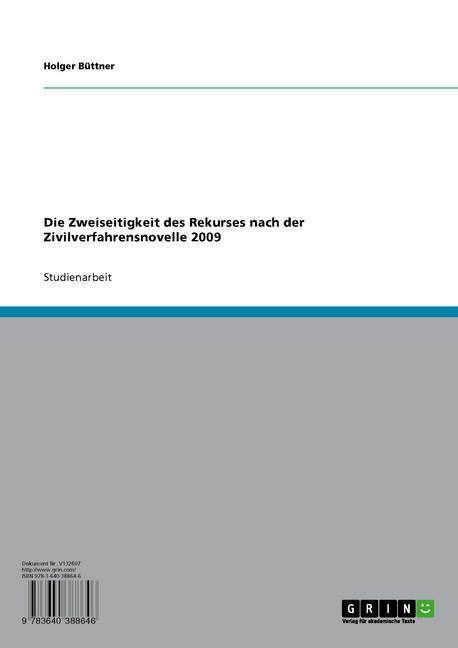 Die Zweiseitigkeit des Rekurses nach der Zivilverfahrensnovelle 2009 main product photo