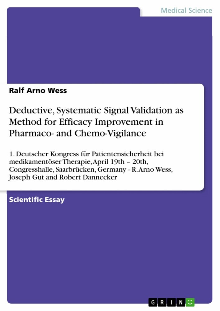 Deductive, Systematic Signal Validation as Method for Efficacy Improvement in Pharmaco- and Chemo-Vigilance main product photo