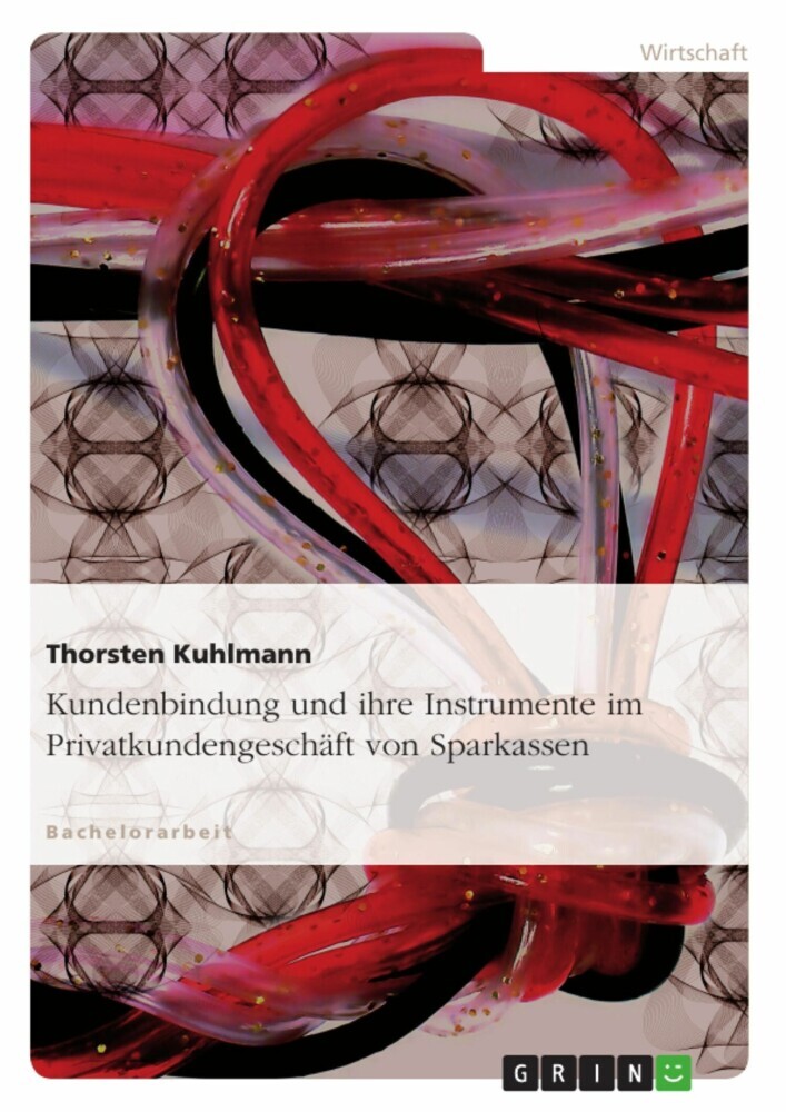 Kundenbindung und ihre Instrumente im Privatkundengeschäft von Sparkassen main product photo