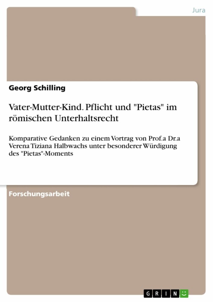 Vater-Mutter-Kind. Pflicht und 'Pietas' im römischen Unterhaltsrecht main product photo