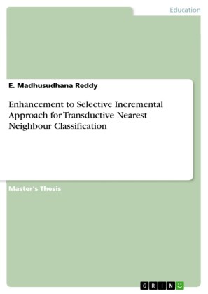Enhancement to Selective Incremental Approach for Transductive Nearest Neighbour Classification