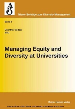 Managing Equity and Diversity at Universities