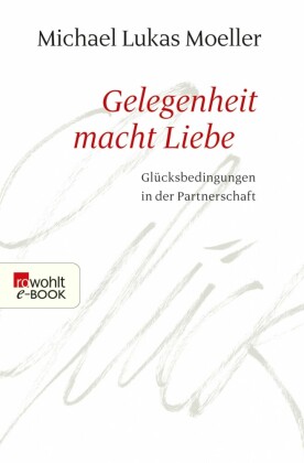 Gelegenheit macht Liebe