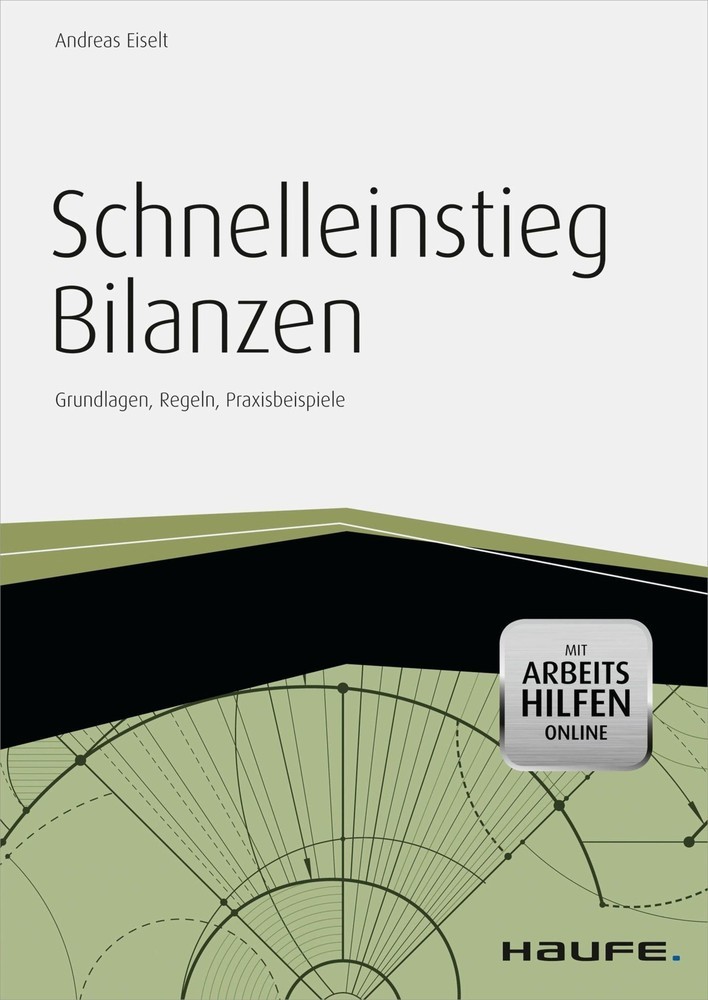 Schnelleinstieg Bilanzen - inkl. Arbeitshilfen online main product photo