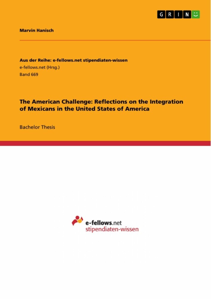 The American Challenge: Reflections on the Integration of Mexicans in the United States of America main product photo