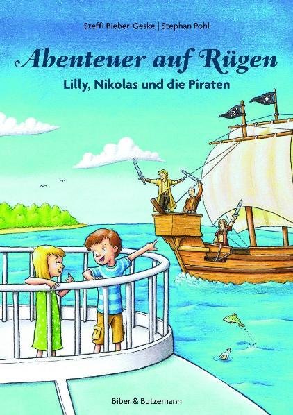 Abenteuer auf Rügen - Lilly, Nikolas und die Piraten main product photo