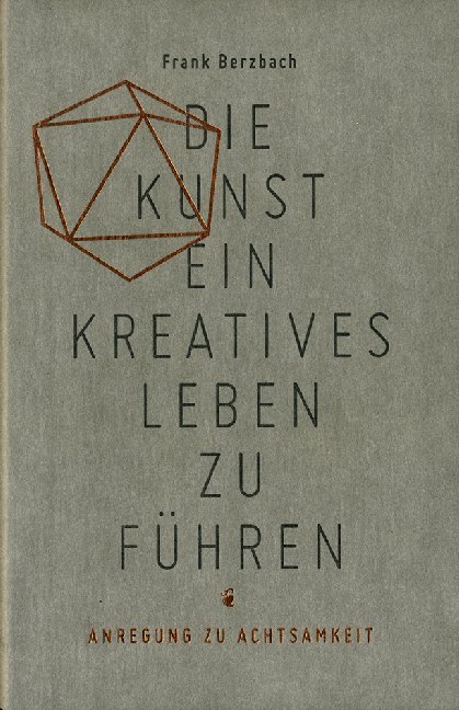 Die Kunst ein kreatives Leben zu führen main product photo