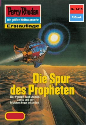 Perry Rhodan 1415: Die Spur des Propheten