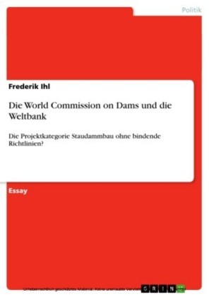 Die World Commission on Dams und die Weltbank