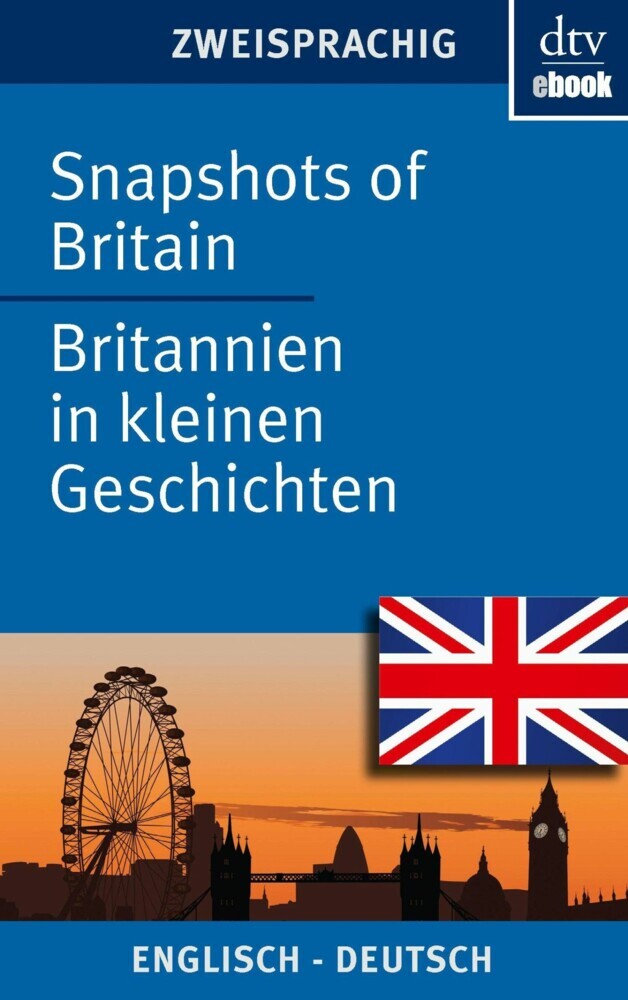 Snapshots of Britain Britannien in kleinen Geschichten main product photo