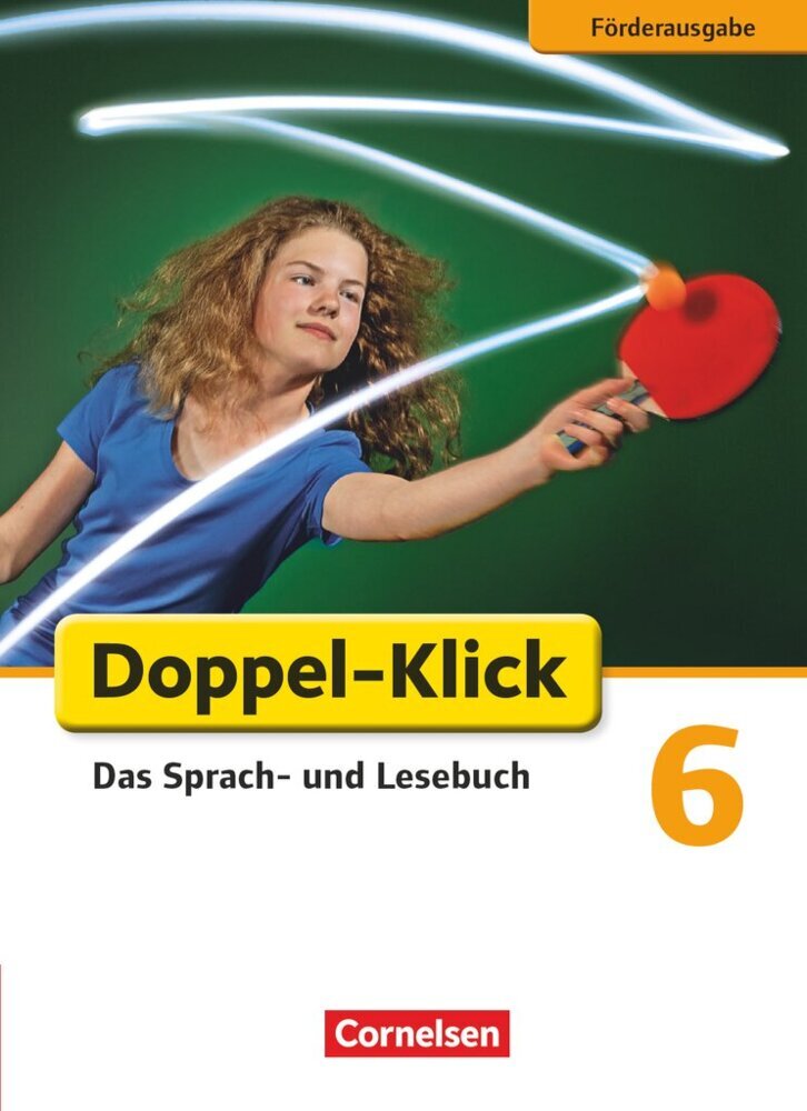 Doppel-Klick - Das Sprach- und Lesebuch - Förderausgabe - 6. Schuljahr main product photo
