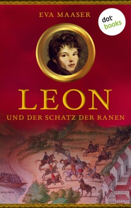 Leon und der Schatz der Ranen - Band 4