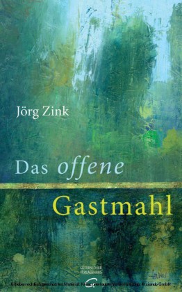 Das offene Gastmahl