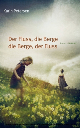 Der Fluss, die Berge - die Berge, der Fluss main product photo