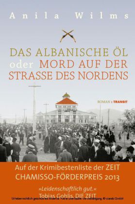 Das albanische Öl oder Mord auf der Straße des Nordens main product photo