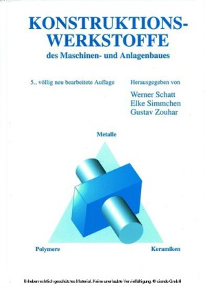 Konstruktionswerkstoffe des Maschinen- und Anlagenbaues