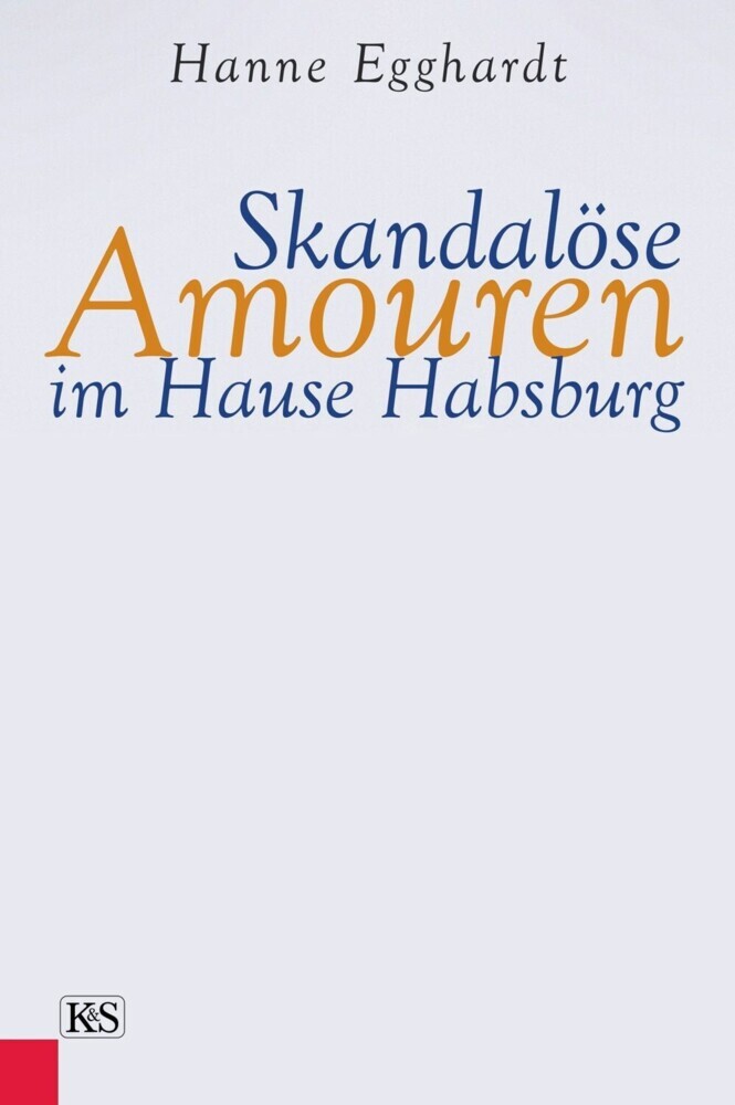 Skandalöse Amouren im Hause Habsburg main product photo