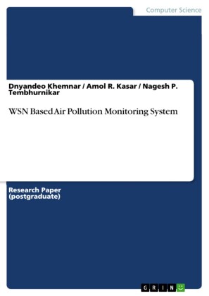 WSN Based Air Pollution Monitoring System