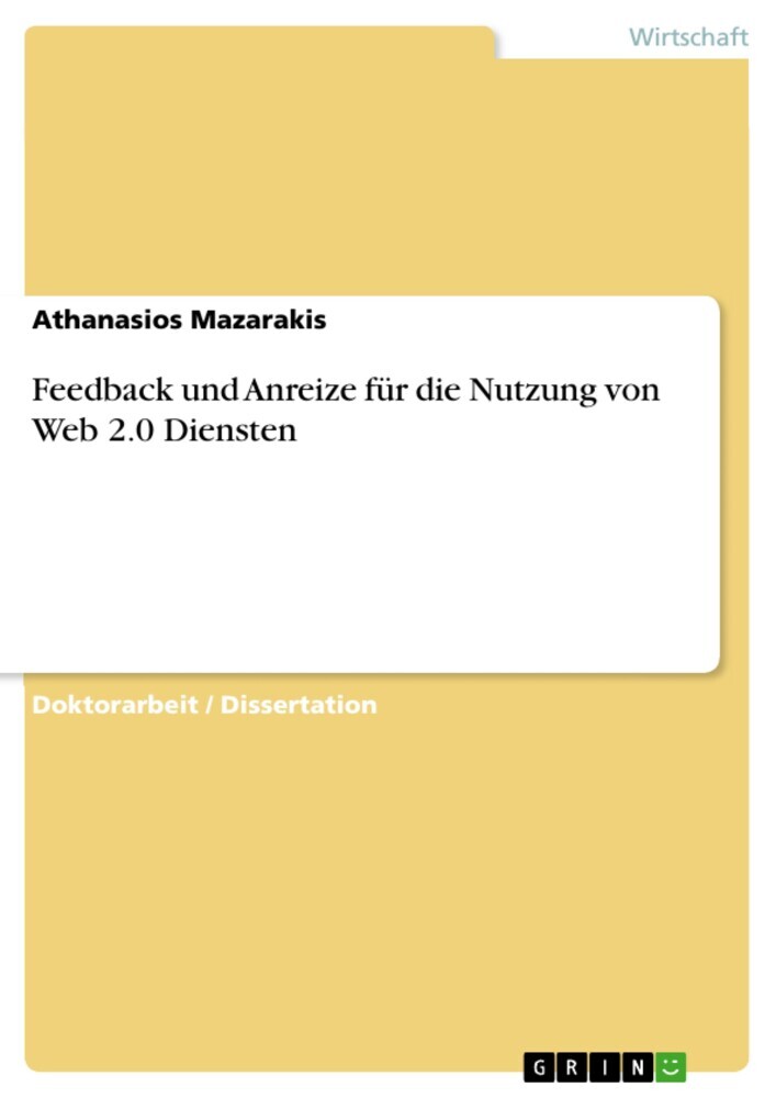 Feedback und Anreize für die Nutzung von Web 2.0 Diensten main product photo