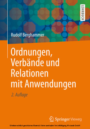 Ordnungen, Verbände und Relationen mit Anwendungen