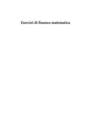 Esercizi di finanza matematica