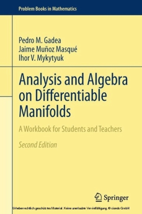 Analysis and Algebra on Differentiable Manifolds