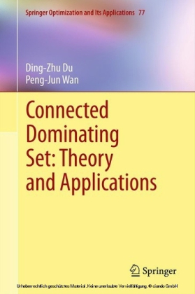 Connected Dominating Set: Theory and Applications