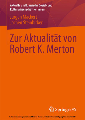 Zur Aktualität von Robert K. Merton