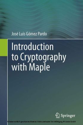 Introduction to Cryptography with Maple