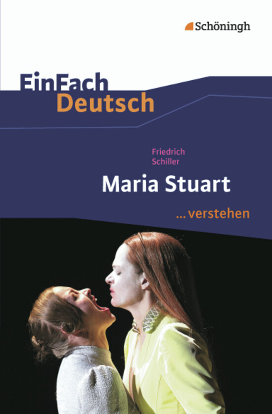 Friedrich Schiller: Maria Stuart main product photo