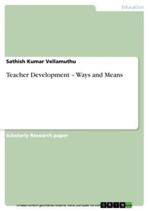 Teacher Development - Ways and Means