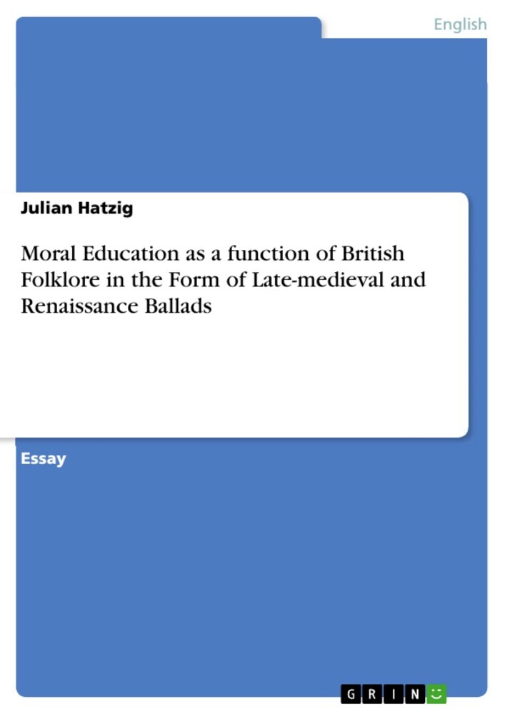 Moral Education as a function of British Folklore in the Form of Late-medieval and Renaissance Ballads main product photo
