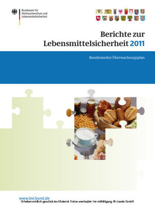 Berichte zur Lebensmittelsicherheit 2011