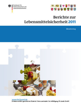 Berichte zur Lebensmittelsicherheit 2011