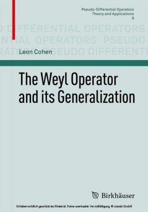 The Weyl Operator and its Generalization