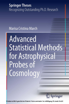 Advanced Statistical Methods for Astrophysical Probes of Cosmology
