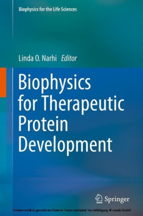 Biophysics for Therapeutic Protein Development