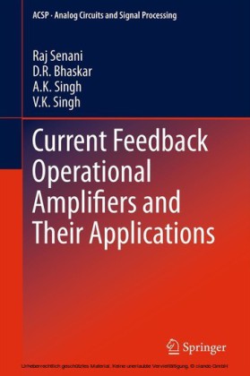 Current Feedback Operational Amplifiers and Their Applications