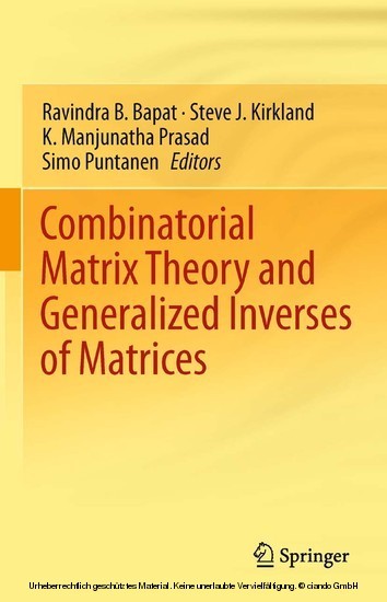 Combinatorial Matrix Theory and Generalized Inverses of Matrices main product photo