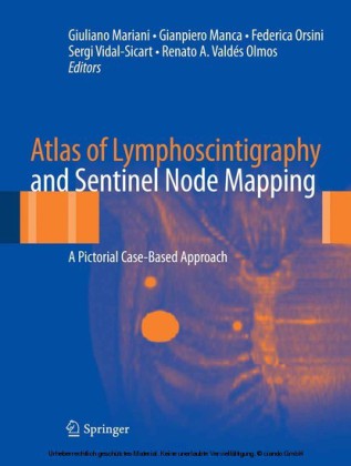 Atlas of Lymphoscintigraphy and Sentinel Node Mapping
